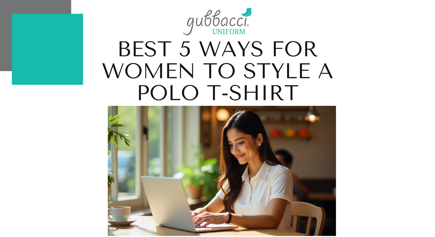 Best 5 Ways for Women to Style a Polo T-Shirt