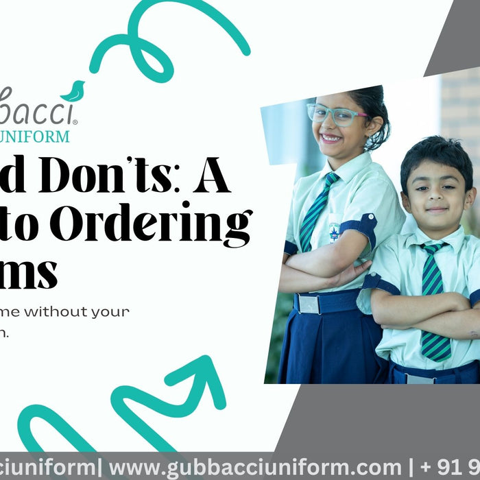 Dos and Don'ts: A Guide to Ordering Uniforms