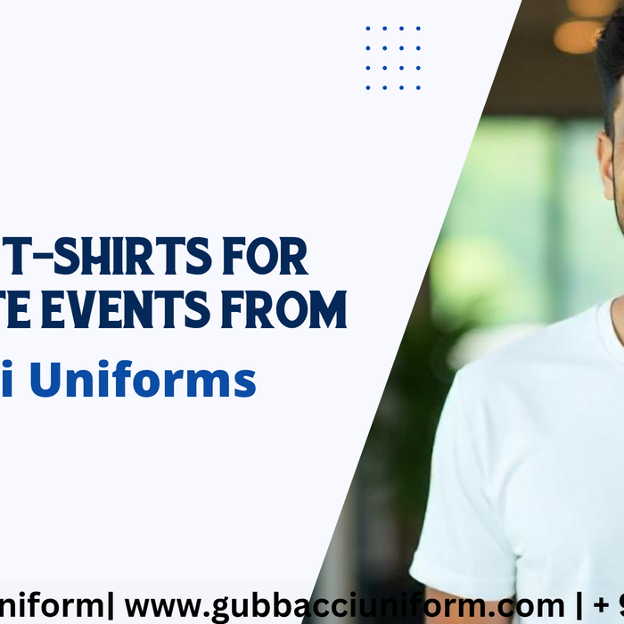 Custom T-Shirts for Corporate Events from Gubbacci Uniforms