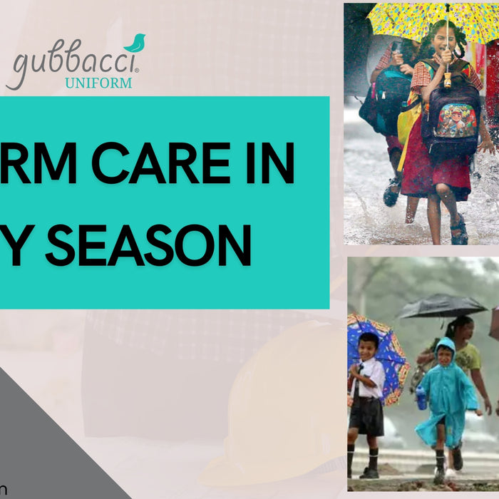 Monsoon Care: Essential Tips for Maintaining School Uniforms