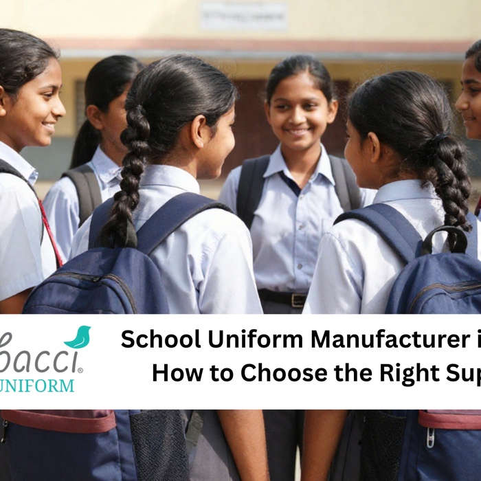 School Uniform Manufacturer in India: How to choose the Right Supplier 