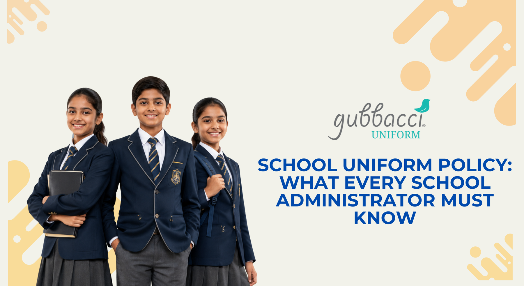 School Uniform Policy: What Every School Administrator Must Know