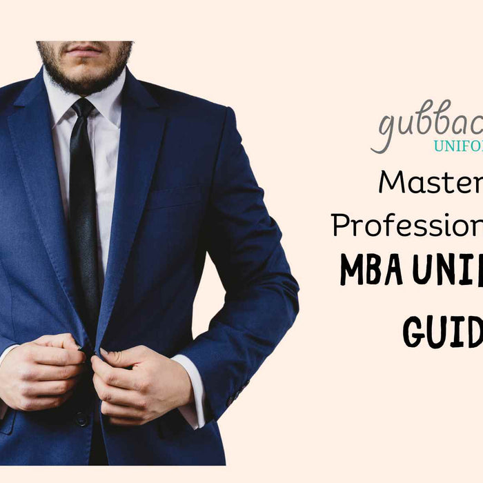 Mastering Professionalism: The MBA Uniform Guide